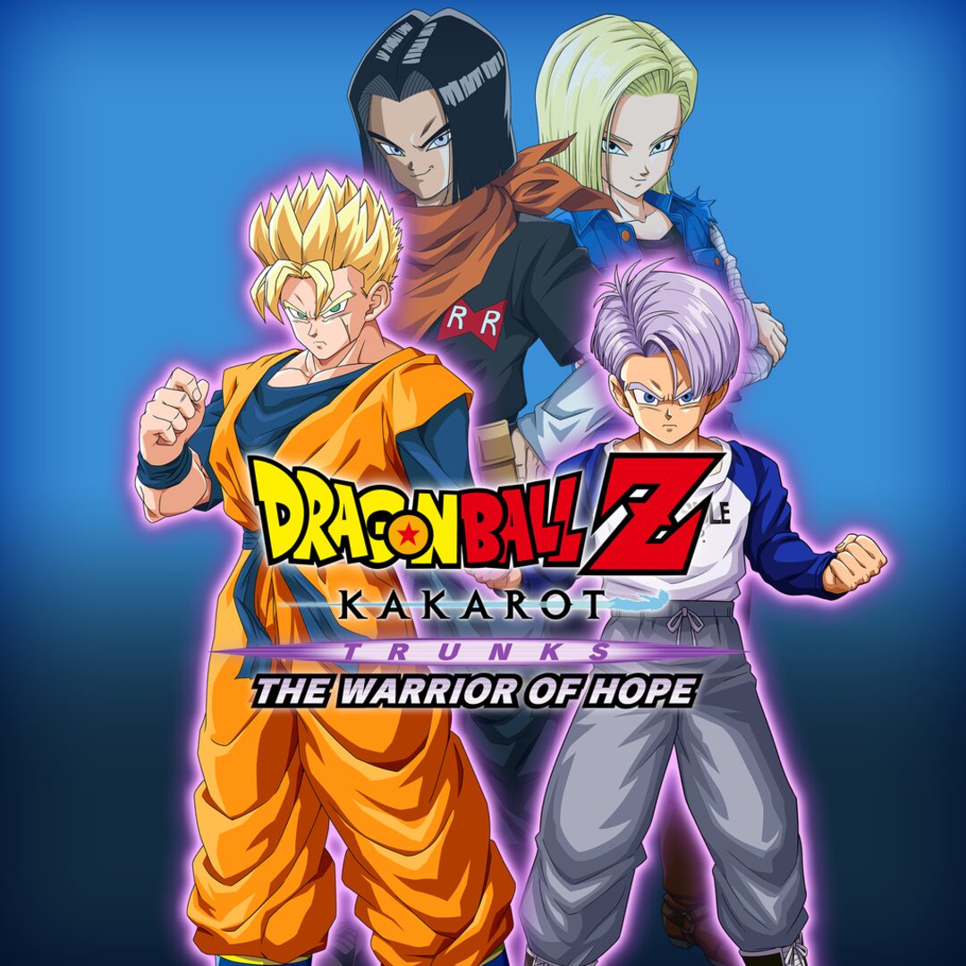 DRAGON BALL Z: KAKAROTO — TRUNKS, O GUERREIRO DA ESPERANÇA