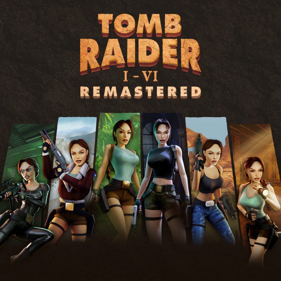 Tomb Raider I-VI Remastered Bundle