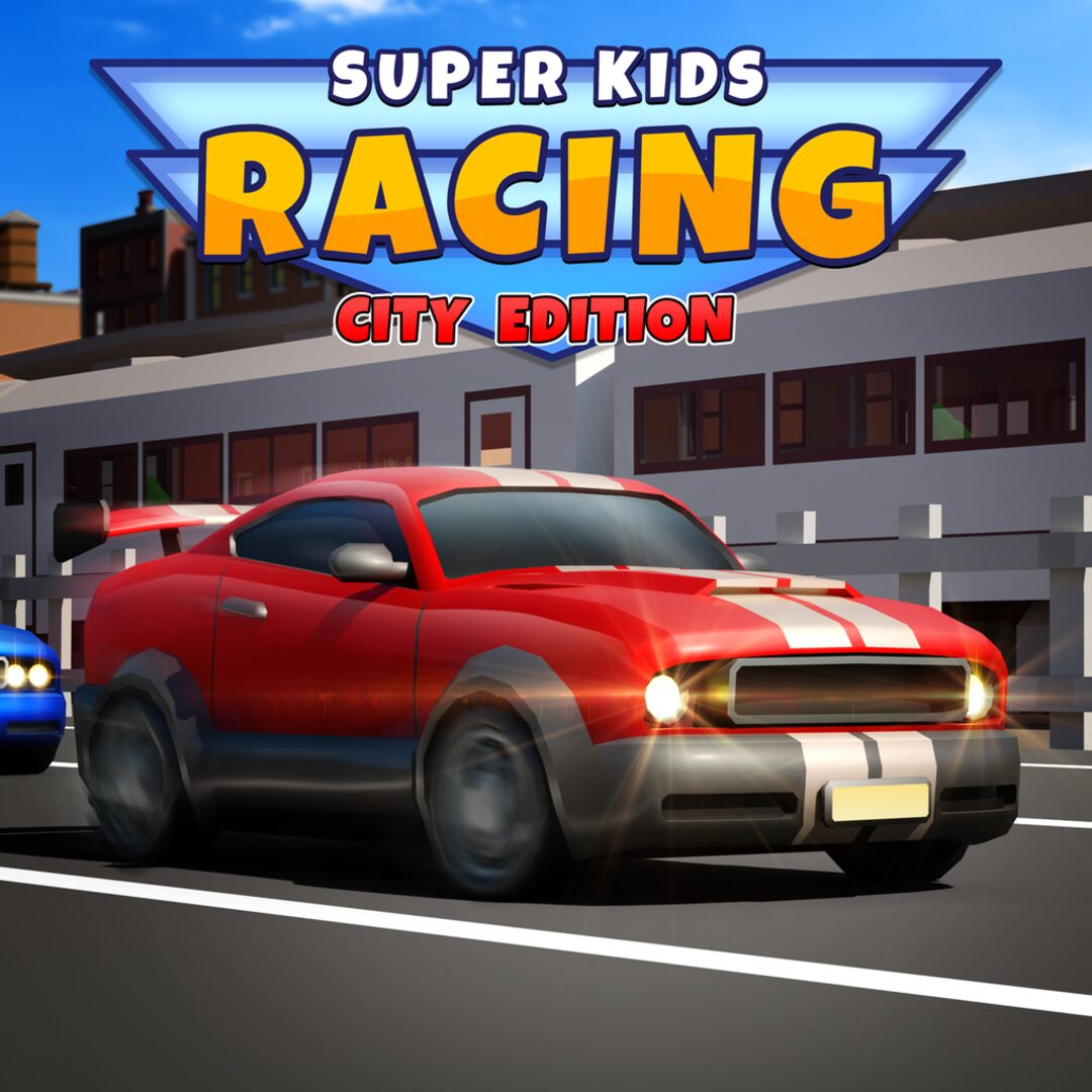Super Kids Racing - City Edition