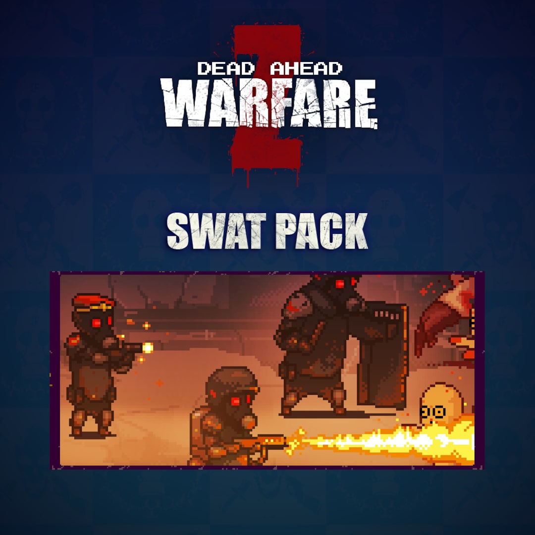DEAD AHEAD:ZOMBIE WARFARE - Kit SWAT