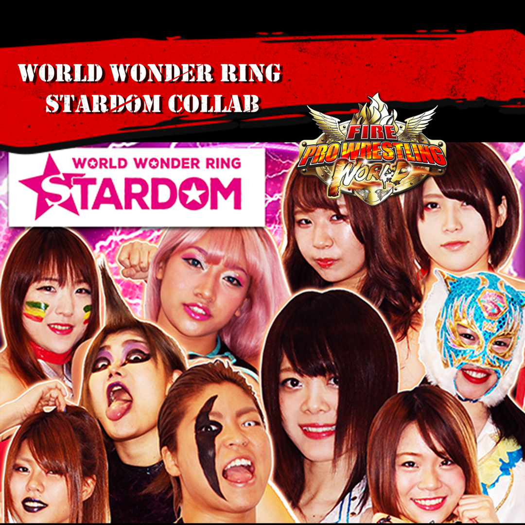 Fire Pro Wrestling World - World Wonder Ring Stardom Collab