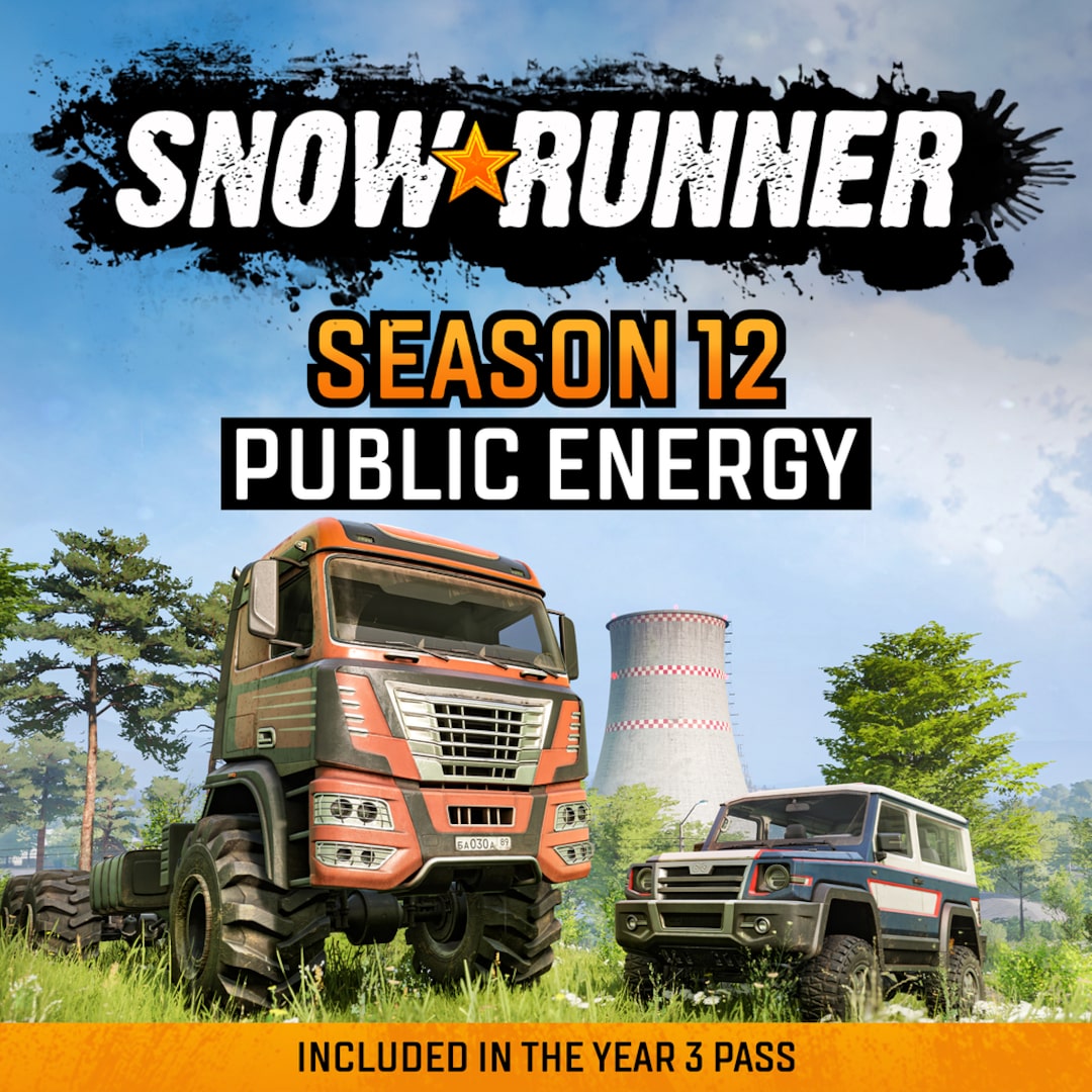 SnowRunner - Season 12: Public Energy