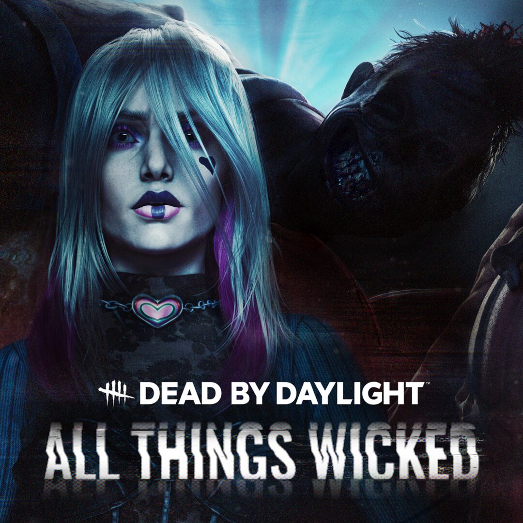 Dead by Daylight: All Things Wicked