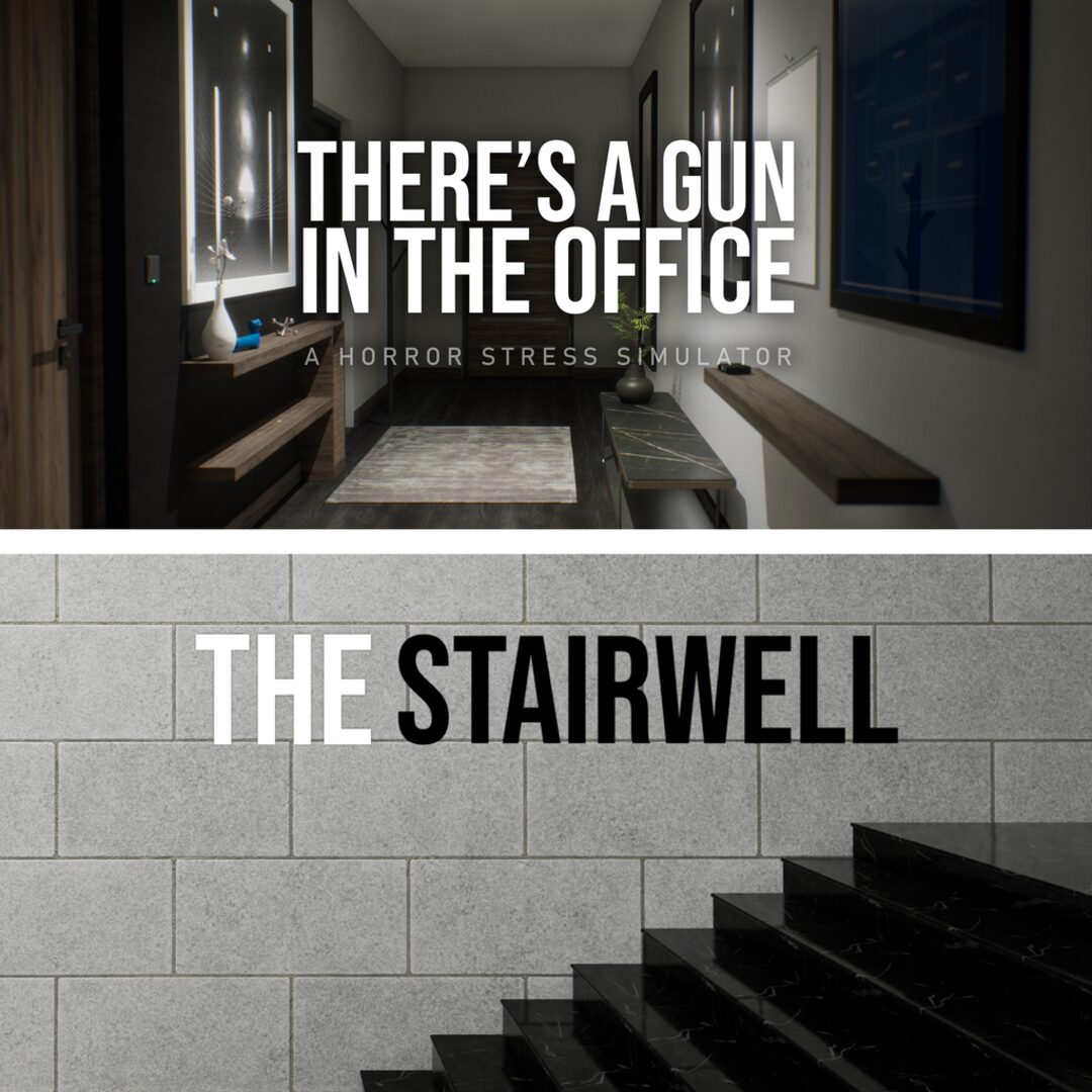 There's a Gun in the Office + The Stairwell