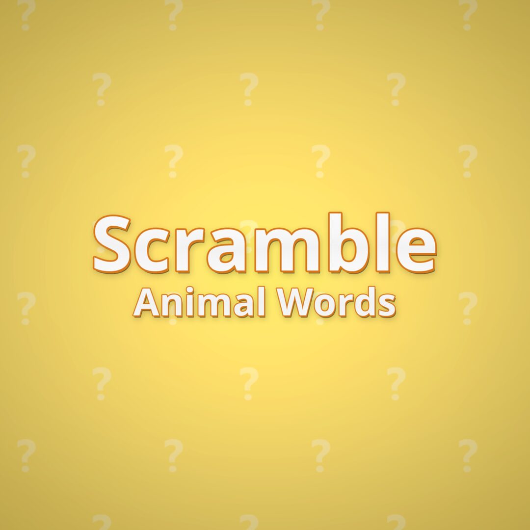 Scramble Animal Words