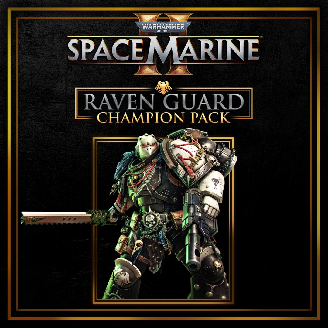 Warhammer 40,000: Space Marine 2 - Raven Guard Champion Pack