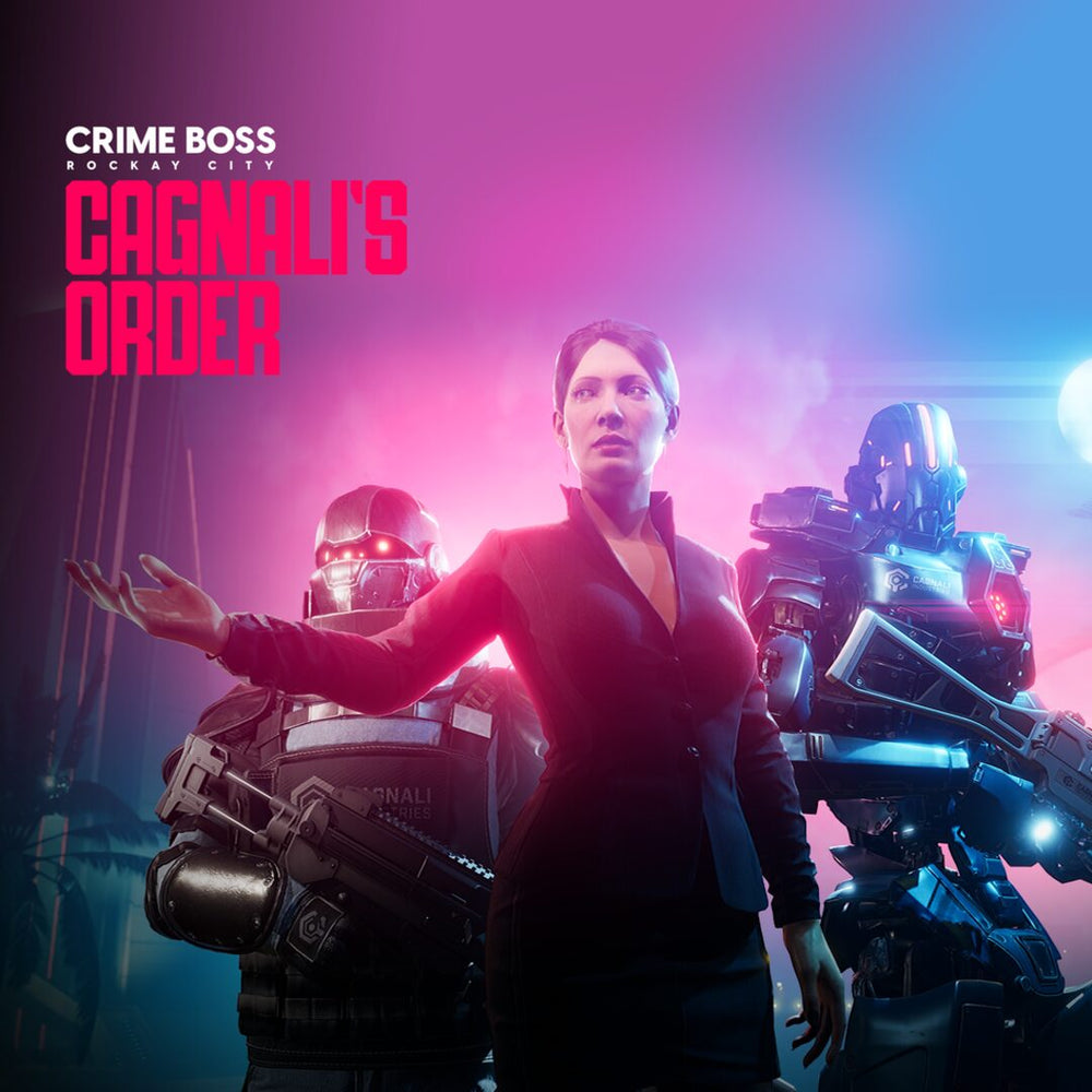 Crime Boss: Rockay City – Cagnali’s Order