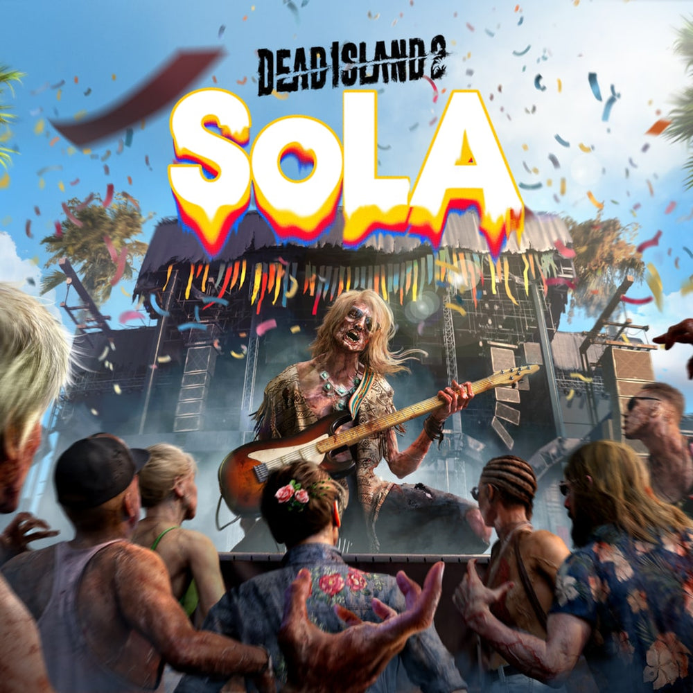 Dead Island 2 - SoLA
