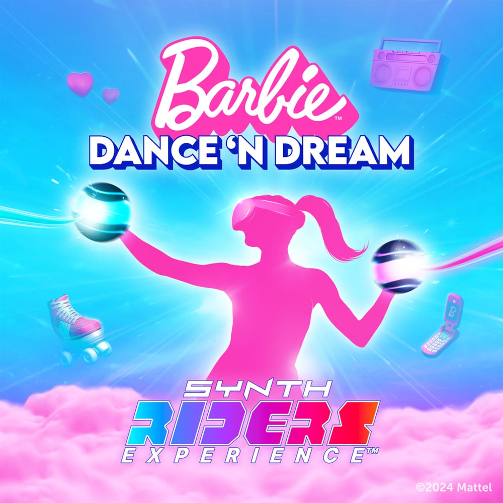 Synth Riders Experience™ - Barbie™ Dance 'n Dream