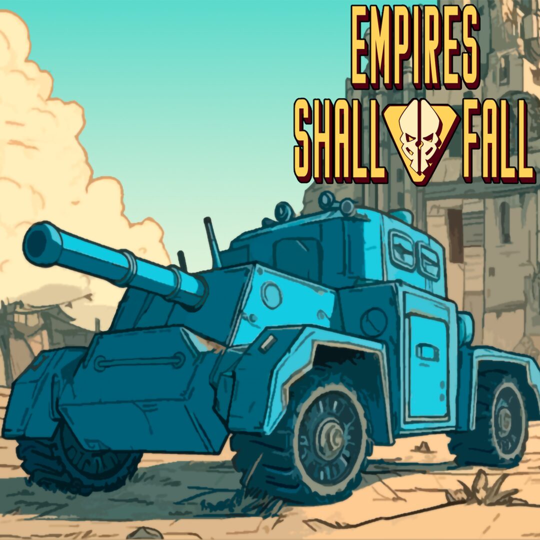 Empires Shall Fall