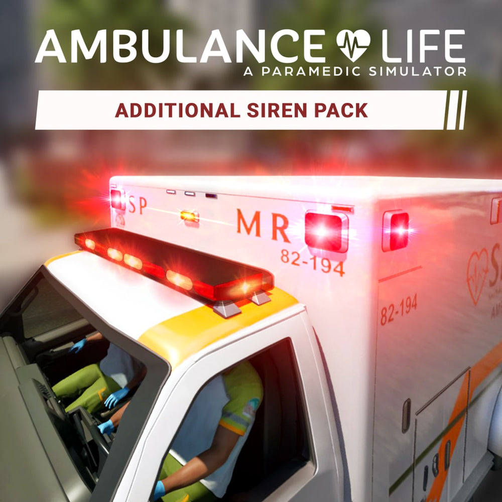 Ambulance Life - Additional Siren Pack (PSN BR)