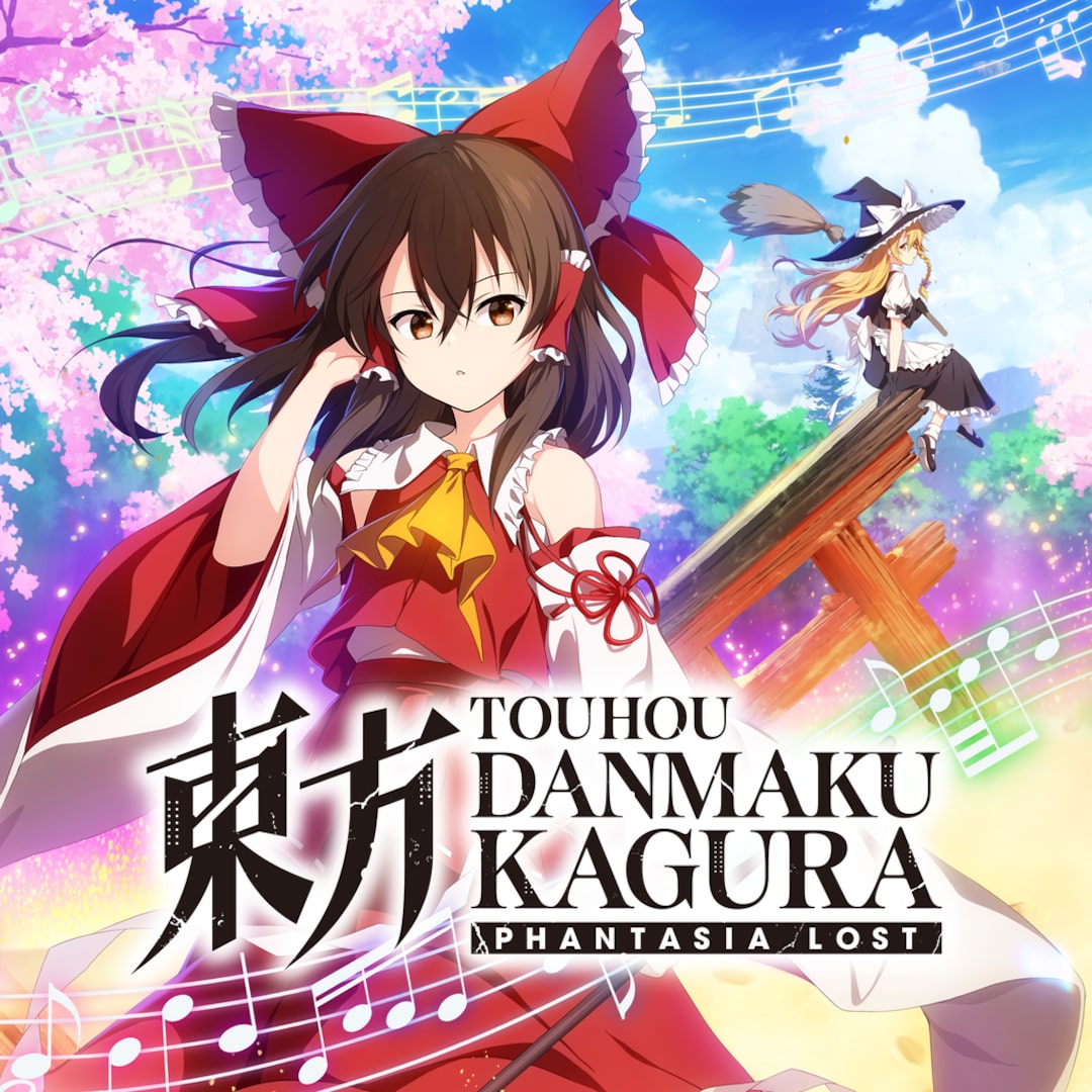 Touhou Danmaku Kagura Phantasia Lost