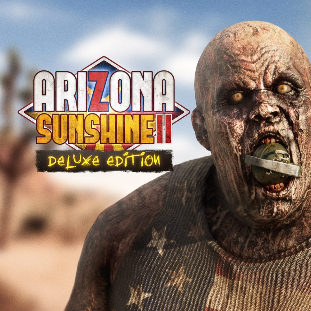 Arizona Sunshine® VR 2 Deluxe Edition
