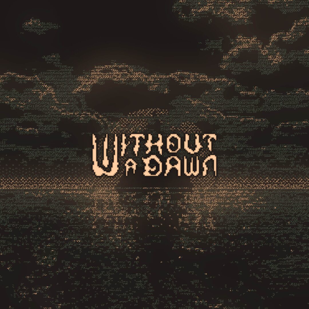 Without a Dawn