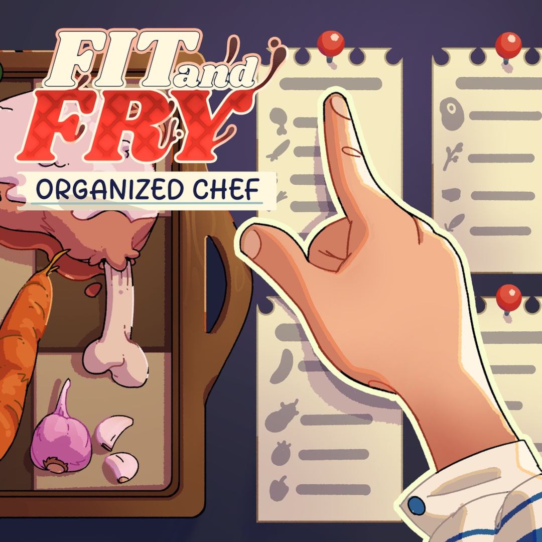 Fit And Fry: Organized Chef