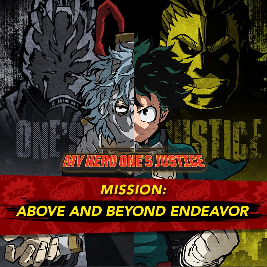Missão de MY HERO ONE'S JUSTICE: Alto e Além Endeavor