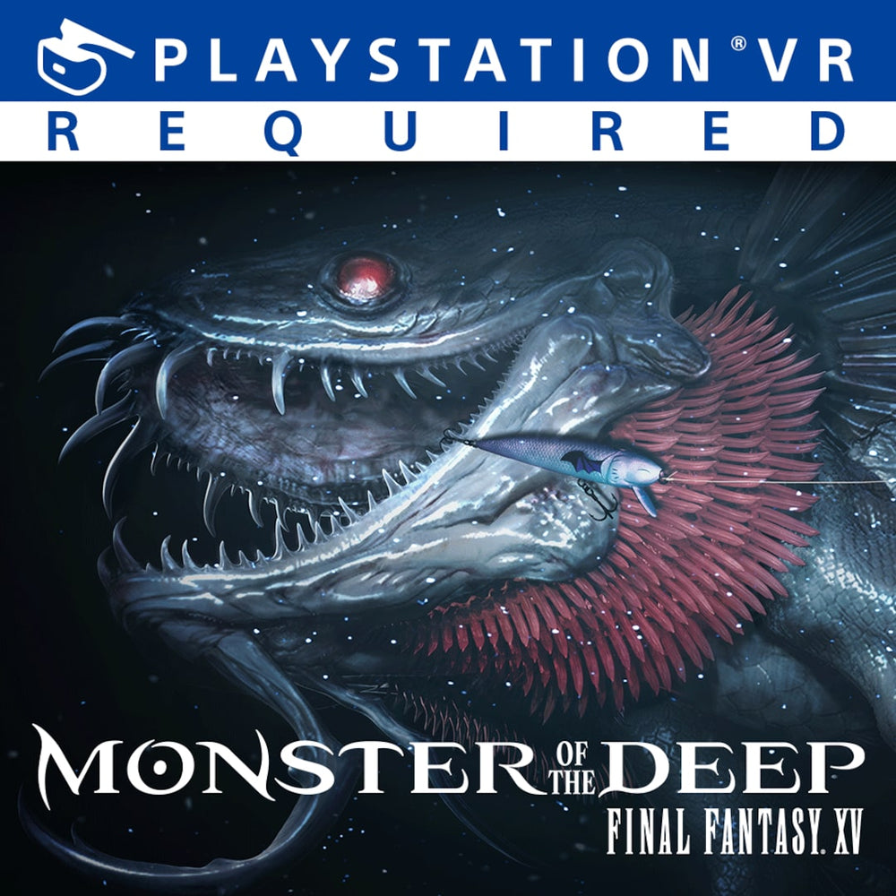 MONSTER OF THE DEEP: FINAL FANTASY XV