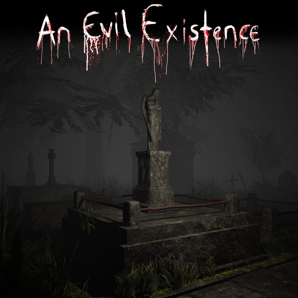 An Evil Existence
