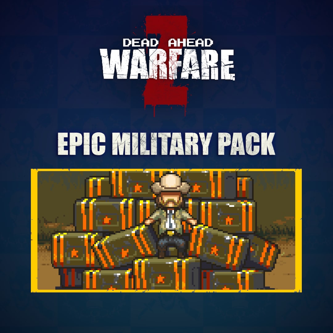 DEAD AHEAD:ZOMBIE WARFARE - Pacote militar épico