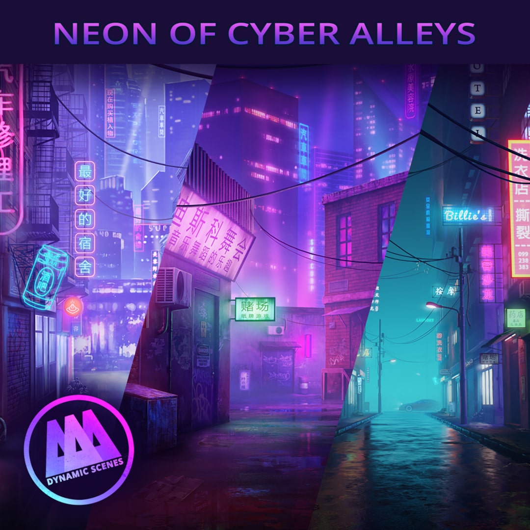 AAA Dynamic Scenes - Neon of Cyber Alleys
