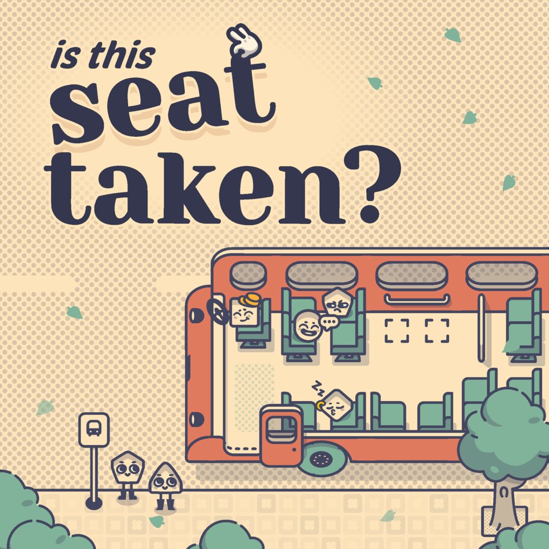 Is This Seat Taken?