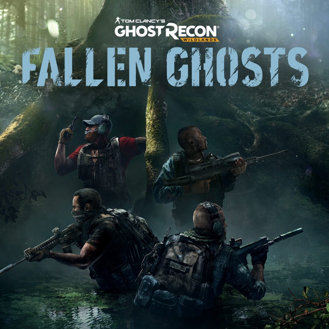 Tom Clancy's Ghost Recon Wildlands - Fallen Ghosts