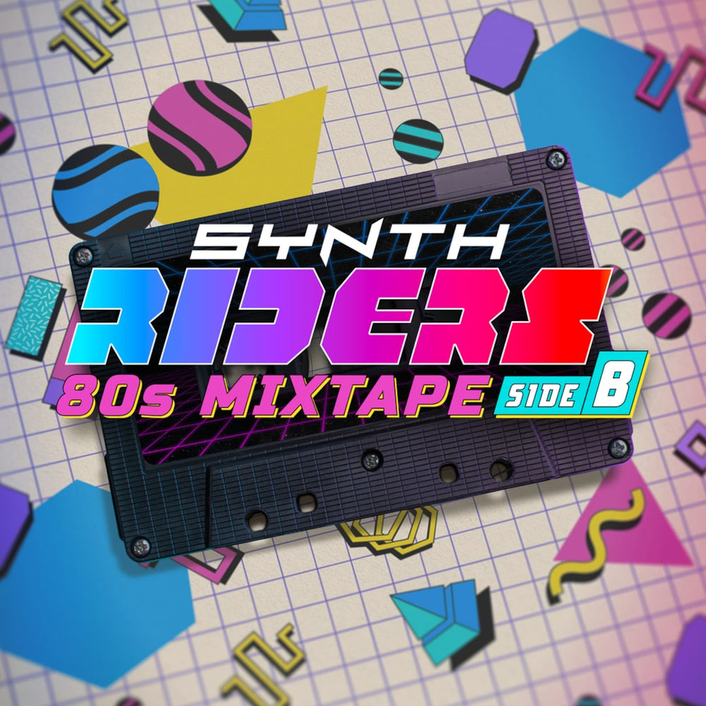 Synth Riders: 80s Mixtape - Side B