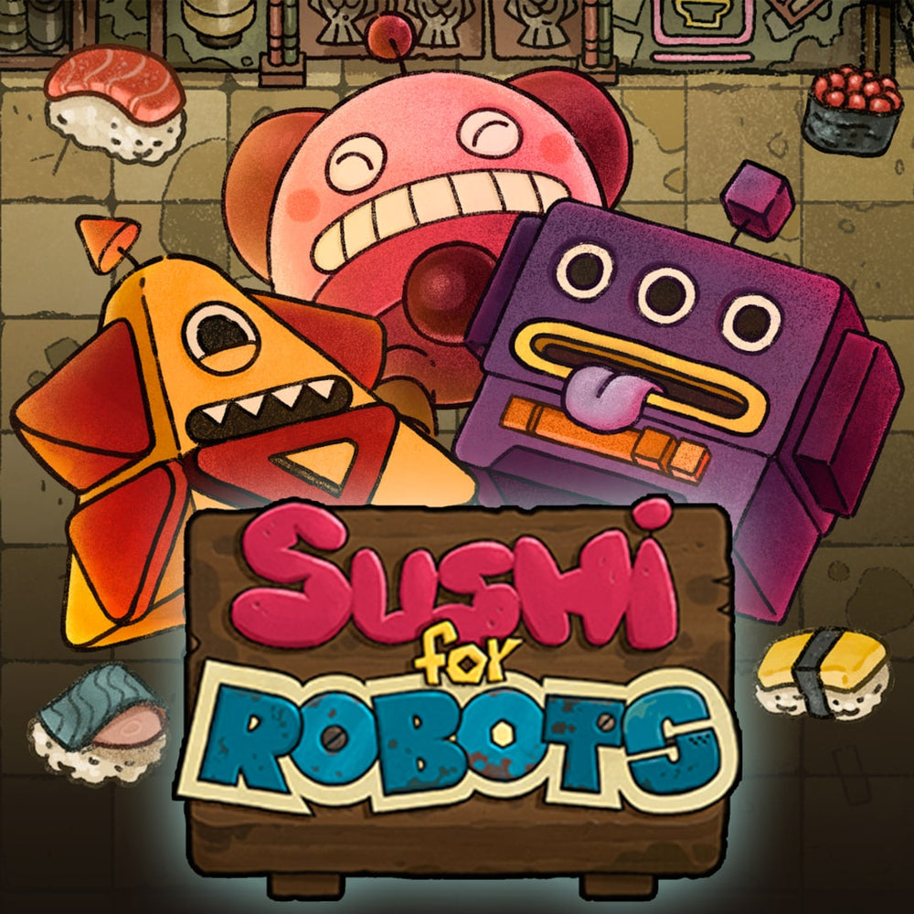 Sushi For Robots