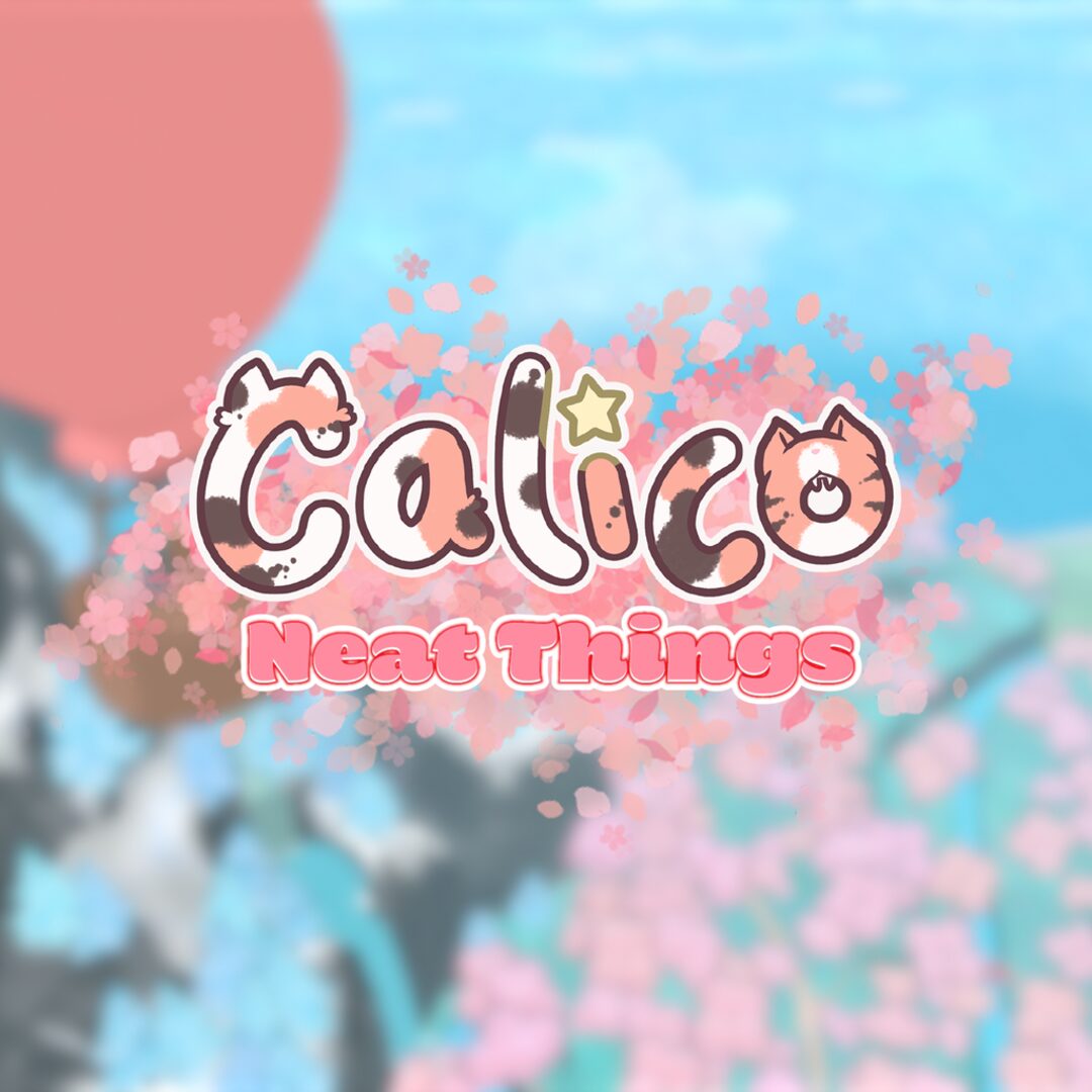 Calico Neat Things