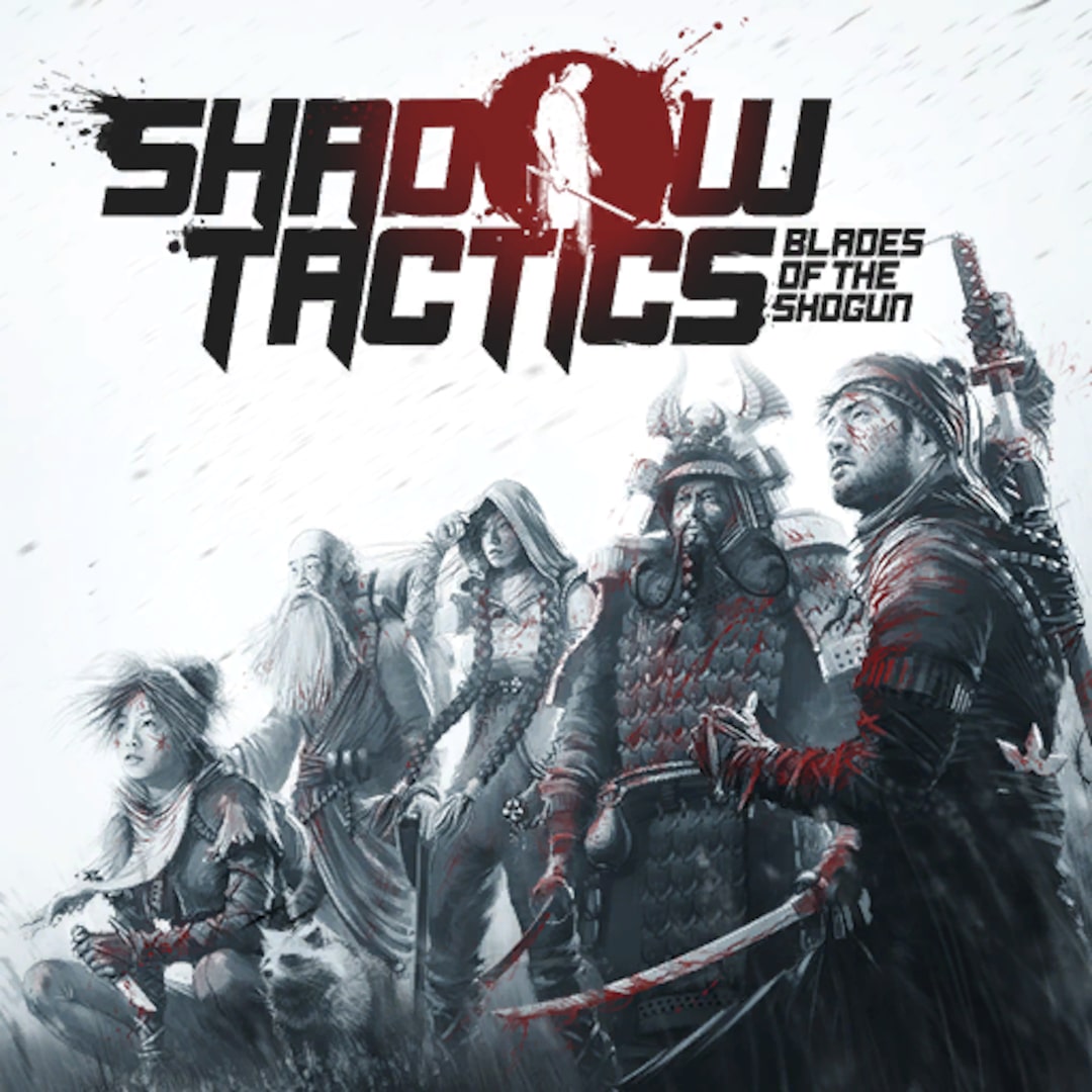 Shadow Tactics: Blades of the Shogun