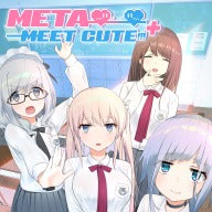 Meta Meet Cute!!!+