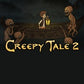 Creepy Tale 2