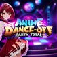 Anime Dance-Off – Party Total