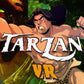 Tarzan VR™