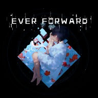 Ever Forward