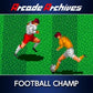 Arcade Archives FOOTBALL CHAMP