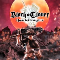 BLACK CLOVER: QUARTET KNIGHTS