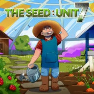 The Seed: Unit 7 PS4 and PS5