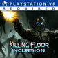 Killing Floor: Incursion