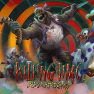 Killing Time: Resurrected