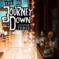 The Journey Down: Chapter Three