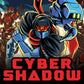 Cyber Shadow