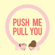 Push Me Pull You