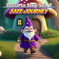 Learn to Play Vol. 7 - Safe Journey