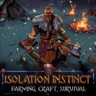 Isolation Instinct: Farming, Craft, Survival