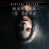 Martha Is Dead Digital Deluxe PS4™ and PS5™