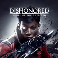 Dishonored®: Death of the Outsider™