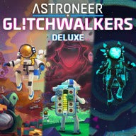 ASTRONEER: Glitchwalkers Deluxe Edition