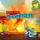 Attack of the Toy Tanks