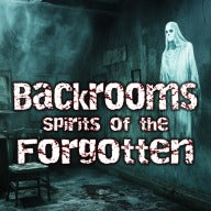 Backrooms: Spirits of the Forgotten